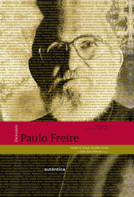 Title: Dicionário Paulo Freire, Author: Danilo R. Streck