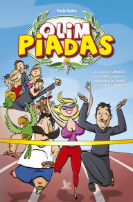 Title: OlimPiadas: As melhores piadas, Author: Paulo Tadeu