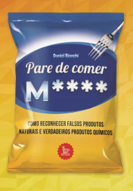 Title: Pare de comer m****, Author: Daniel Bianchi