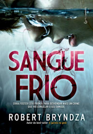 Title: Sangue Frio, Author: Robert Bryndza