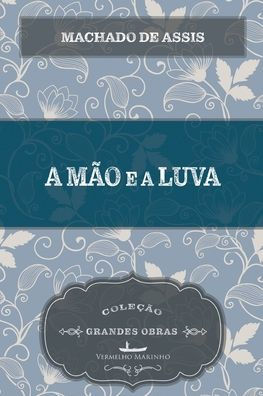 A mão e a luva