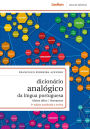 Dicionário analógico da língua portuguesa: ideias afins/ thesaurus