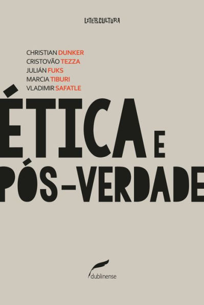 Ética e pós-verdade