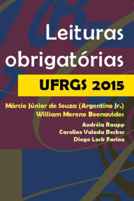 Title: Leituras obrigatórias UFRGS 2015, Author: Márcio Júnior de Souza