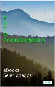 Title: Autoconhecimento: eBooks selecionados, Author: Edições LeBooks