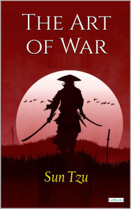 Title: The Art of War: Sun Tzu, Author: Sun Tzu