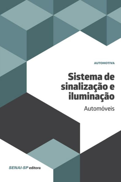 Sistema de sinalização e iluminação - Automóveis