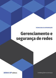 Title: Gerenciamento e segurança de redes, Author: Lindenberg Barros de Sousa