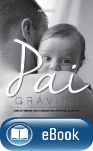 Title: Pai grávido, Author: Renato Sá