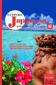 Title: Cultura japonesa 6: A diáspora de Okinawa, Author: Masaomi Ise