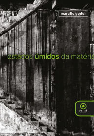 Title: Estados úmidos da matéria, Author: Marcílio Godoi
