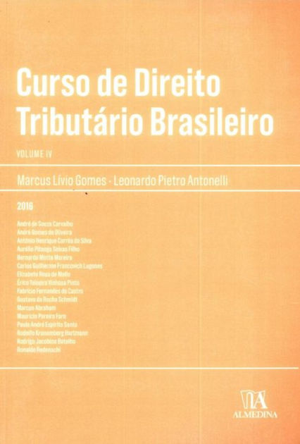 Curso De Direito Tributário Brasileiro Vol Iv By Marcus Livio Gomes Leonardo Pietro 0324