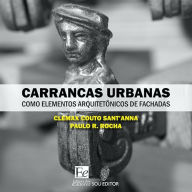Title: Carrancas Urbanas, Author: Clemax Couto SantAnna