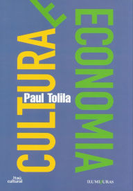 Title: Cultura e Economia : Problemas, hipóteses, pistas, Author: Paul Tolila