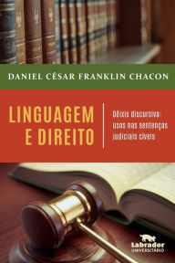 Title: Linguagem e Direito, Author: Daniel César Franklin Chacon