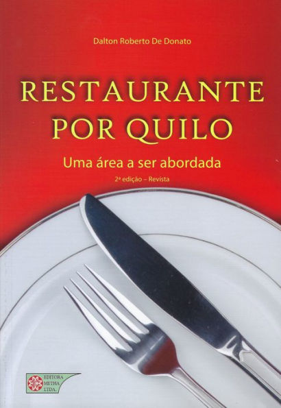 Restaurante por quilo: Uma área a ser abordada