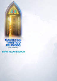 Title: Mtr Marketing Turístico Religioso, Author: Darni Pillar Bagolin