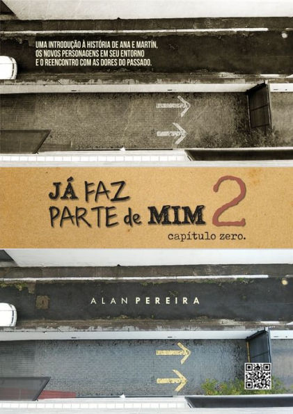 Já Faz Parte de Mim 2: Capítulo Zero