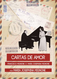Title: Cartas de amor, Author: Maria Josephina Mignone