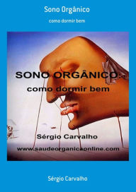 Title: Sono Orgânico, Author: Sérgio Carvalho