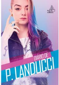 Title: Diário de P. Landucci, Author: Paula Landucci