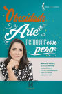 Obesidade: A arte de remover esse peso