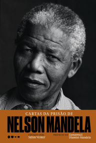 Title: Cartas da prisão de Nelson Mandela, Author: Nelson Mandela