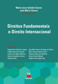 Title: Direitos fundamentais e direito internacional, Author: Mário Lúcio Quintão Soares