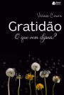 Gratidão: o que vem depois?