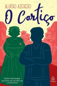 Title: O cortiï¿½o, Author: Aluïsio Azevedo