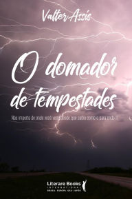 Title: O domador de tempestades, Author: Valter Assis