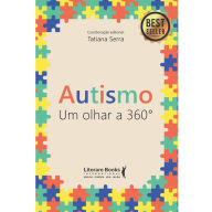 Title: Autismo: um olhar a 360º, Author: Tatiana Serra