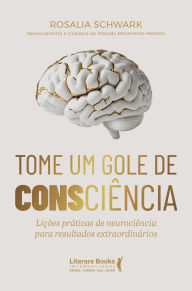 Title: Tome um gole de consciência, Author: Rosalia Schwark
