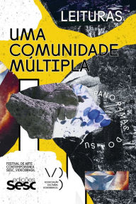 Title: Uma comunidade múltipla: Festival de Arte Contemporânea Sesc_Videobrasil, Author: João Laia