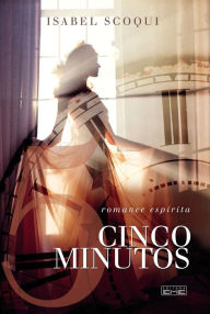 Title: Cinco minutos, Author: Isabel Scoqui