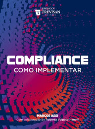 Title: Compliance como implementar, Author: Marcos Assi