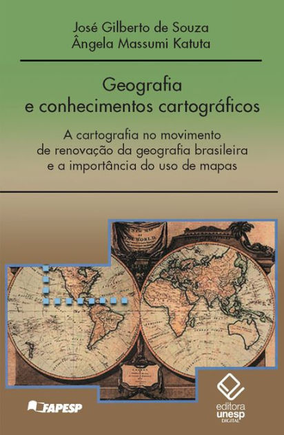 Geografia E Conhecimentos Cartogr Ficos A Cartografia No Movimento De Renova O Da Geografia