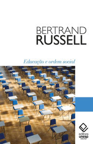 Title: Educação e ordem social, Author: Bertrand Russell