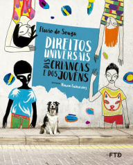 Title: Direitos universais das crianças e dos jovens, Author: Flavio de Souza