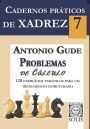 Cadernos Práticos de Xadrez 7: Problemas de Cálculo