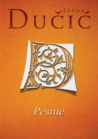 Title: Pesme, Author: Jovan Dučic