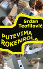 PUTEVIMA ROKENROLA
