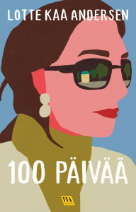 Title: 100 päivää, Author: Lotte Kaa Andersen