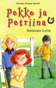 Title: Pekko ja Petriina 7: Salainen luola, Author: Kirsten Sonne Harild