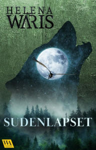 Title: Sudenlapset, Author: Helena Waris