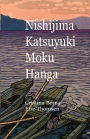 Nishijima Katsuyuki Moku Hanga