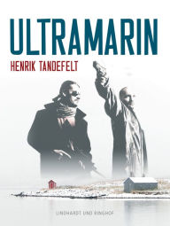 Title: Ultramarin, Author: Henrik Tandefelt