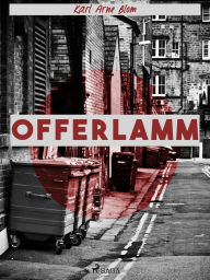 Title: Offerlamm, Author: Karl Arne Blom