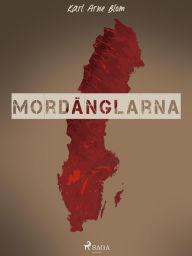 Title: Mordänglarna, Author: Karl Arne Blom