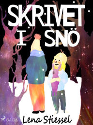 Title: Skrivet i snö, Author: Lena Stiessel
